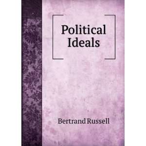  Political Ideals Bertrand Russell Books