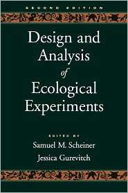 Design and Analysis of Ecological Experiments, (0195131886), Samuel M 