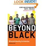 Beyond Black Biracial Identity in America by Kerry Ann Rockquemore 