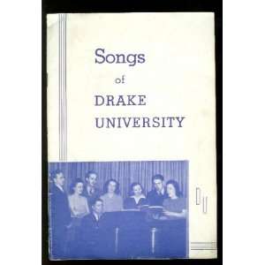  Songs of Drake University Emma J. Scott, Ethel Sherman 