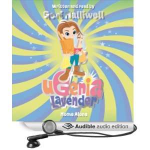   Lavender Home Alone (Audible Audio Edition) Geri Halliwell Books