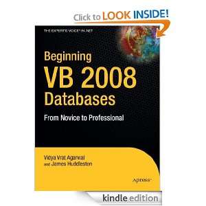 Beginning VB 2008 Databases From Novice to Professional (Books for 
