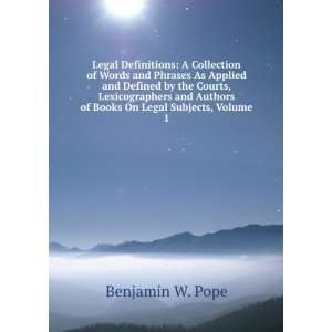  Legal Definitions A Collection of Words and Phrases As 