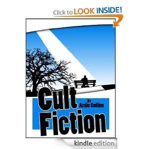 Cult Fiction Ardie Collins  Kindle Store