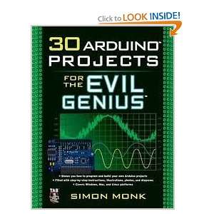 30 Arduino Projects for the Evil Genius and over one million other 