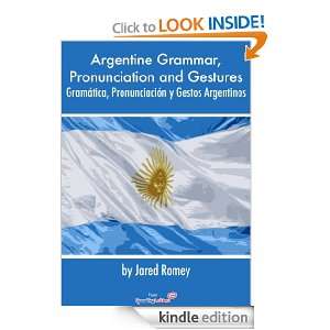   and Gestures   Gramática, Pronunciación y Gestos Argentinos