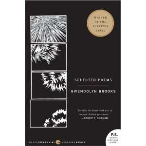  Selected Poems (P.S.) [Paperback] Gwendolyn Brooks Books