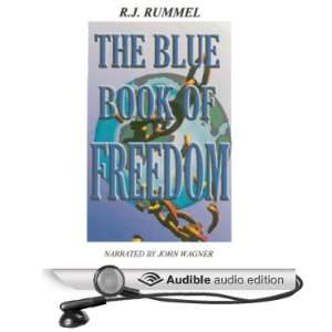   of Freedom (Audible Audio Edition) R.J. Rummel, John Wagner Books