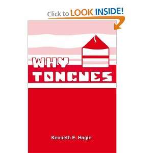  Why Tongues? [Paperback] Kenneth E. Hagin Books
