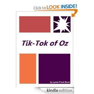 Tik Tok of Oz  Full Annotated version (The Oz Books) Lyman Frank 