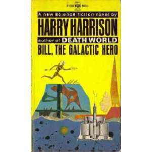    The Galactic Hero (Berkley Medallion, F1186) Harry Harrison Books