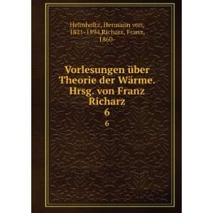   Hermann von, 1821 1894,Richarz, Franz, 1860  Helmholtz Books