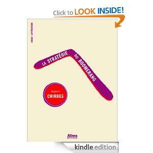 La stratégie du boomerang (French Edition) Rafael Chirbes  