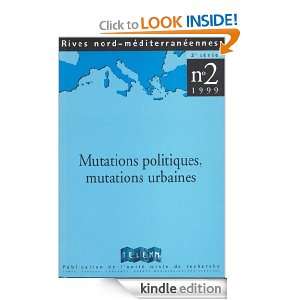 1999   Mutations politiques, mutations urbaines (French Edition 