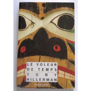  Le Voleur De Temps Tony Hillerman Books