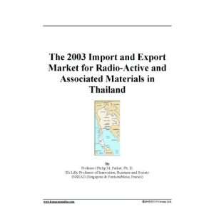   Export Market for Radio Active and Associated Materials in Thailand