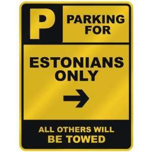   FOR  ESTONIAN ONLY  PARKING SIGN COUNTRY ESTONIA