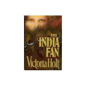  The India Fan Victoria Holt Books