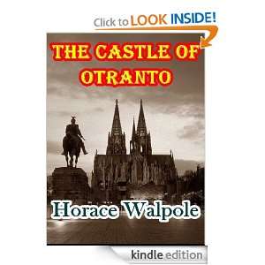 The Castle of Otranto Horace Walpole  Kindle Store