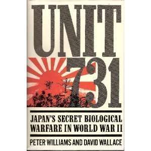  Unit 731 Japans Secret Biological Warfare in World War 