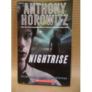    Nightrise (The Gatekeepers, Book 3) Anthony Horowitz Books