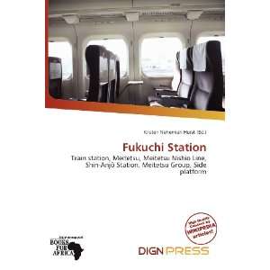    Fukuchi Station (9786138485827) Kristen Nehemiah Horst Books