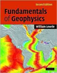   Geophysics, (0521675960), William Lowrie, Textbooks   