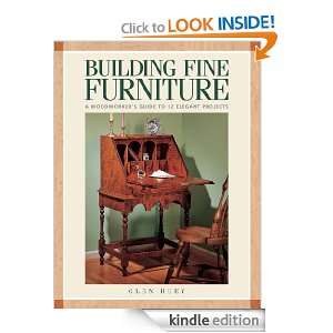Building Fine Furniture Glen Huey  Kindle Store