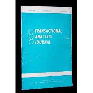  TRANSACTIONAL ANALYSIS JOURNAL OCTOBER (Oct) 1980 Vol.10 