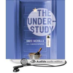  The Understudy A Novel (Audible Audio Edition) David 