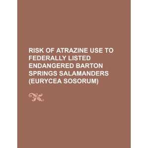  Risk of atrazine use to federally listed endangered barton 