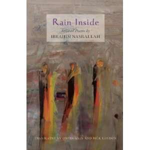  Rain Inside [Paperback] Ibrahim Nasrallah Books