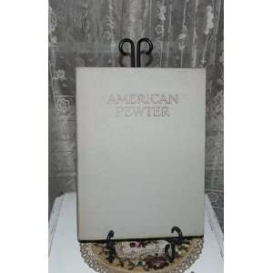  American Pewter. J.B. Kerfoot Books