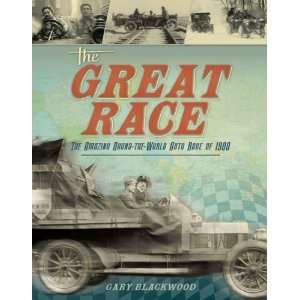   Round the World Auto Race of 1908 [Hardcover] Gary Blackwood Books