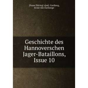  Geschichte des Hannoverschen Jager Bataillons, Issue 10 