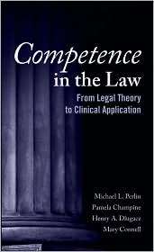 Competence in the Law From Legal Theory to Clinical Application 