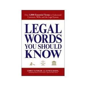    Legal Words You Should Know Corey Sandler and Janice Keefe Books