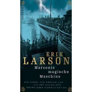    Marconis magische Maschine (9783502150084) Erik Larson Books