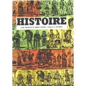  Histoire / classe de seconde Monnier Jean/ Jardin André Books