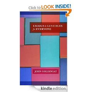 Exodus and Leviticus for Everyone John Goldingay  Kindle 
