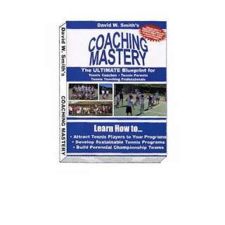 COACHING MASTERY THE ULTIMATE BLUEPRINT TENNIS BOOK  