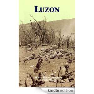 LUZON The U.S. Army Campaigns of World War II Dale Andrade  