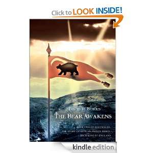 The Bear Awakens Book Two of Bretwalda, the Story of Outlaw Prince 