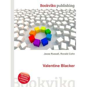  Valentine Blacker Ronald Cohn Jesse Russell Books