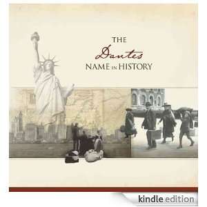 The Dantes Name in History Ancestry  Kindle Store