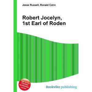    Robert Jocelyn, 1st Earl of Roden Ronald Cohn Jesse Russell Books