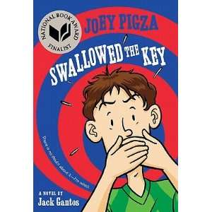   JOEY PIGZA SWALLOWED THE KEY] [Paperback] Jack(Author) Gantos Books