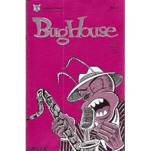  Bug House Number 3 (On the Milk Truck) Steve Lafler 