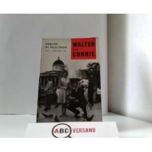 Walter and Connie. T. 1. John Wiles Books