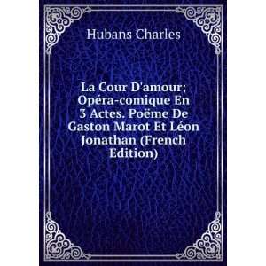   Marot Et LÃ©on Jonathan (French Edition) Hubans Charles Books